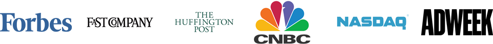 Forbes, Fast Company, The Huffington Post, CNBC, NASDAQ, Adweek